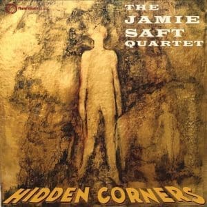 JAMIE SAFT QUARTET Hidden Corners CD