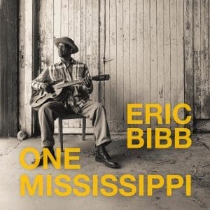 ERIC BIBB One Mississippi CD
