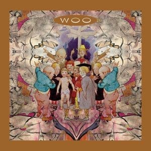 WOO Whichever Way You Are Going, You Are Going Wrong (Expanded Edition) 2LP
