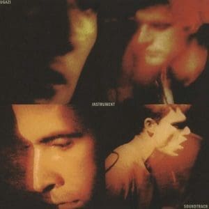 FUGAZI Instrument (Soundtrack)