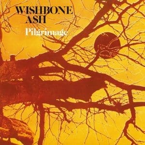 WISHBONE ASH Pilgrimage