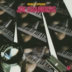 JOE CHAMBERS & LARRY YOUNG Double Chambers (Muse Records Master Edition)