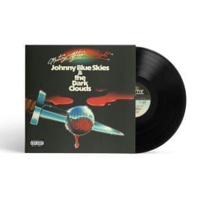 JOHNNY BLUE SKIES & THE DARK CLOUDS Mutiny After Midnight