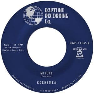 COCHEMEA Mitote b/w Dilo 7"