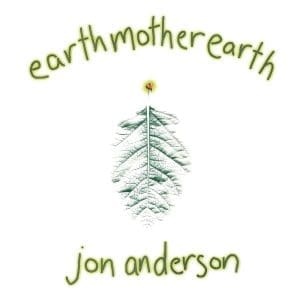 JON ANDERSON Earth Mother Earth 2LP