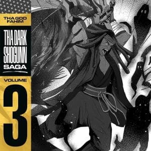 THA GOD FAHIM Tha Dark Shogunn Saga Vol. 3