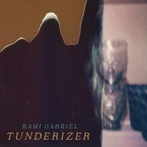 RAMI GABRIEL Tunderizer CD