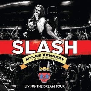 SLASH & MYLES KENNEDY Living The Dream Tour 3LP