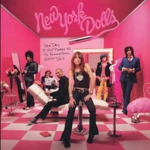 NEW YORK DOLLS One Day It Will Please Us To Remember Even This (Clear) (RSD 2026) 2LP