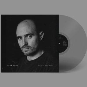 NICK SCHOFIELD Blue Hour (Clear)