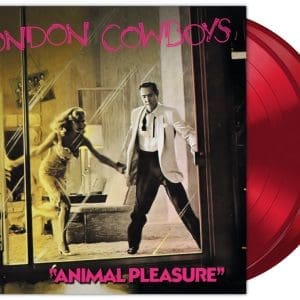 LONDON COWBOYS Animal Pleasure + Tall In The Saddle (RSD 2026) 2LP