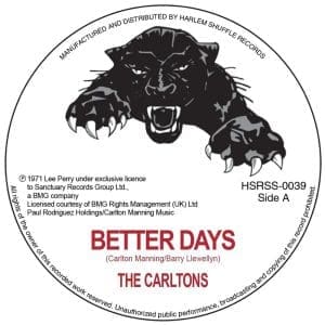 THE CARLTONS / LEE PERRY Better Days / Station Undergtround News
