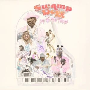SWAMP DOGG Swamp Dogg Gets His Pool Painted (RSD 2026)