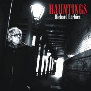 RICHARD BARBIERI Hauntings CD
