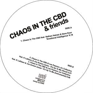 CHAOS IN THE CBD & FRIENDS Emotional Intelligence / It's Up To Me 12"