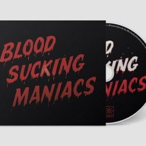 BLOOD SUCKING MANIACS Blood Sucking Maniacs CD