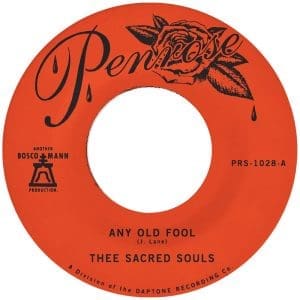 THEE SACRED SOULS Any Old Fool b/w Price I'll Pay 7"