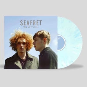 SEAFRET Tell Me It's Real (10th Anniversary Ocean Coloured)