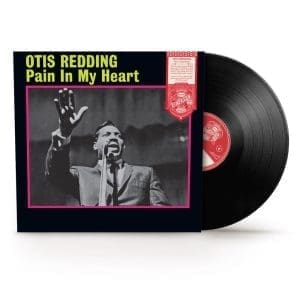OTIS REDDING Pain In My Heart (Rhino Reserve Series)