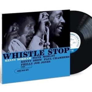 KENNY DORHAM Whistle Stop (Blue Note Classic)