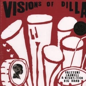 VALTTERI LAURELL Visions of Dilla