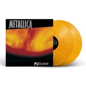 METALLICA ReLoad: Remastered (Limited Edition ‘Flaming Fuel’ Yellow) 2LP preorder