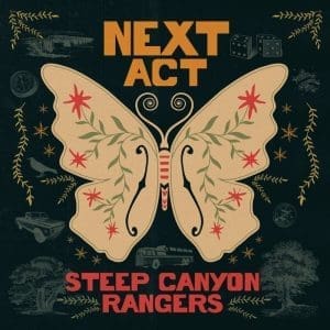 STEEP CANYON RANGERS Next Act CD
