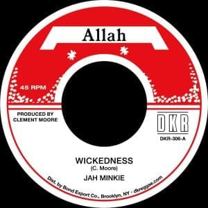 JAH MINKIE (CLEMENT MOORE) Wickedness / Version 7"