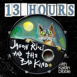 JASON RICCI & THE BAD KIND 13 Hours CD