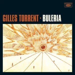 GILLES TORRENT Buleria