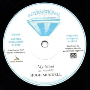 HUGH MUNDELL My Mind 7"