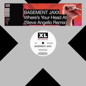 BASEMENT JAXX Where's Your Head At (steve Angello Remix) 12"