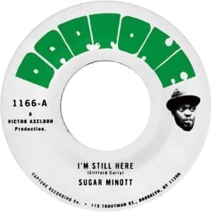 SUGAR MINOTT I'm Still Here b/w I'm Still Here (Version) 7"