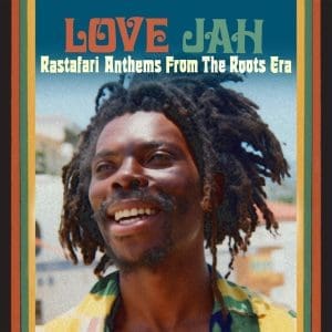 VA I Love Jah (Rastafari Anthems From The Roots Era) 2CD