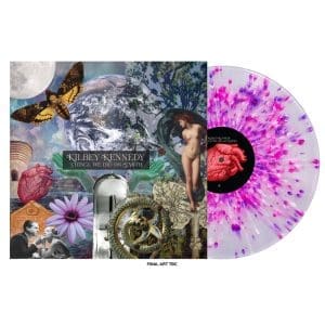 KILBEY KENNEDY Things We Did On Earth (splatter)