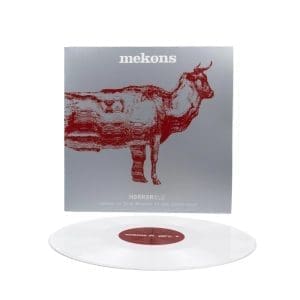 MEKONS Horrorble (Mekons vs Tony Maimone In Dub Conference) (white)