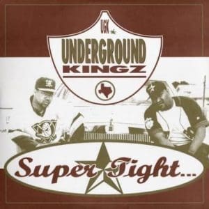 UNDERGROUND KINGZ Super Tight 2LP