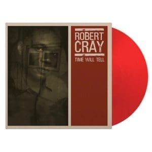 ROBERT CRAY BAND Time Will Tell (Red)