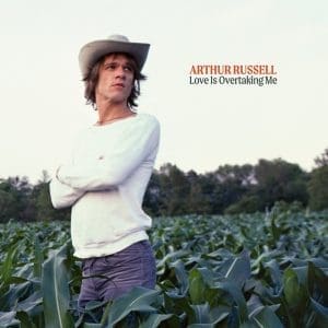 ARTHUR RUSSELL Love Is Overtaking Me (Redux) 2LP