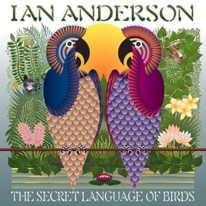 IAN ANDERSON The Secret Language Of Birds 2LP