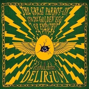 THE CLAYPOOL LENNON DELIRIUM The Great Parrot-ox And The Golden Egg Of Empathy 2LP + Comic Book