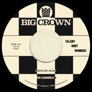 THE CHANNELS 4 Cross My Heart B/w Carla & The Carlettes Groovin