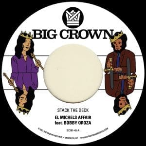 EL MICHELS AFFAIR Stack The Deck b/w Things Done Changed