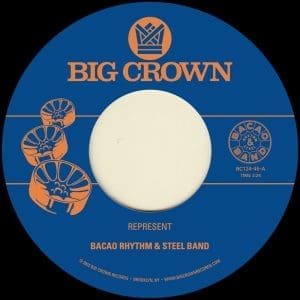 BACAO RHYTHM & STEEL BAND Represent B/w Juicy Fruit