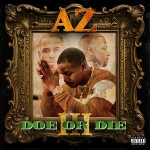 AZ Doe Or Die III Cassette