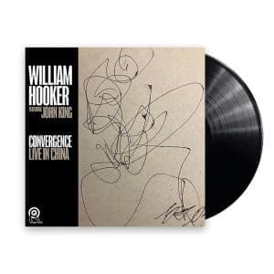 WILLIAM HOOKER Convergence: Live in China