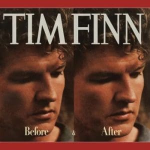 TIM FINN Before And After CD