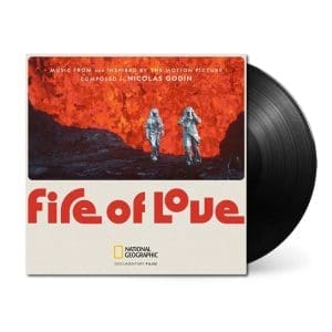 NICOLAS GODIN Fire Of Love - Music From And Inspired By The Motion Picture