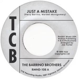THE BARRINO BROTHERS Just A Mistake / I'll Take My Flowers Right Now 7"