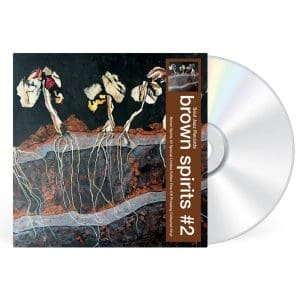 BROWN SPIRITS Brown Spirits #2 CD